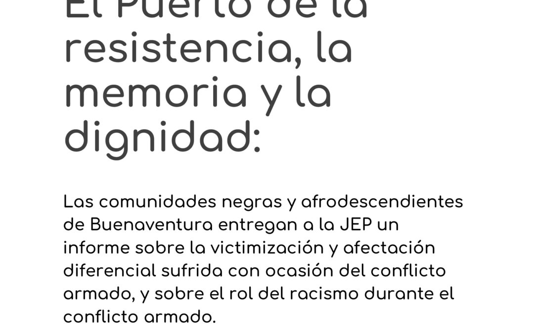 Informe: El Puerto de la resistencia, la memoria y la dignidad